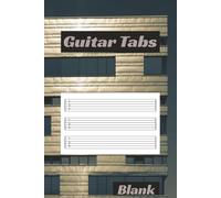 Guitar Tabs Blank: Sheets For Music Chord Notation | Lined Music Staff Paper For Writing Songs On Guitar | (7) Staves Per Page, Six-Lines Per Stave | ... 110 Pages | Soft Design With Matte Cover.