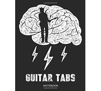 Guitar Tabs Notebook: Guitar Blank Tablature Book Tab For Six-String Guitar With Chord Diagram For Noting Down Songs And Own Ideas