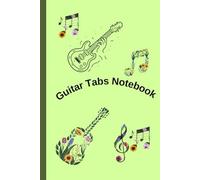 Guitar Tabs Notebook: Perfect for recording your compositions and riffs. |6x9 inches |110 Pages.