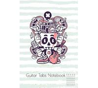 Guitar Tabs Notebook: Skull Rock Blank Guitar Tab Journal Notebook 120 Page 6 X 9