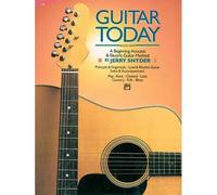 Guitar Today, Bk 1: A Beginning Acoustic & Electric Guitar Method, Book & Cd
