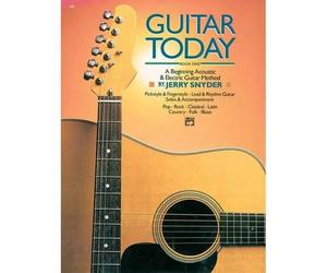 Guitar Today, Bk 1: A Beginning Acoustic & Electric Guitar Method, Book & Cd