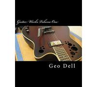 Guitar Works Volume One: Finish Work