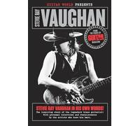 Guitar world presents stevie ray vaughan