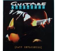 Guitare Attitudes - Jazz Influences