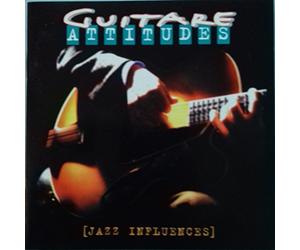 Guitare Attitudes - Jazz Influences