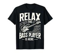 Guitare basse Relax The Bass Player Is Here Guitarist T-Shirt