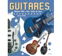 Guitares: Années 60's, rock, twist et jazz