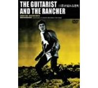 Guitarist & the Rancher [60/Sc [Import allemand]