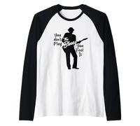 Guitariste de Bluesman - Vous ne jouez Pas Le Blues, Vous Le ressentez Manche Raglan