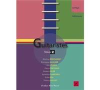 GUITARISTES VOL.2 - UNE ENCYCLOPEDIE VIVANTE DE LA GUITARE - TAB