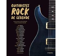 GUITARISTES ROCK DE LEGENDE