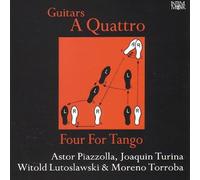 Guitars a Quattro - Four for Tango