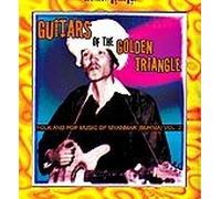 Various Artists Guitars of the Golden Triangle: Folk and Pop Music of My (Vinyl)