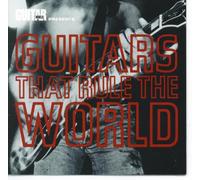 Guitars That Rule The World [Import]