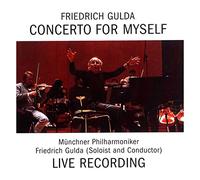 Gulda, F. - Concerto for Myself [Import]