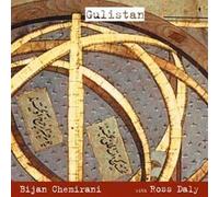 Gulistan: Rose Garden by Bijan Chemirani (2010-04-23)
