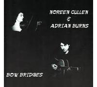Gullen,Noreen - Bow Bridges [Import]