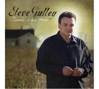 Gulley, Steve - Sounds Like Home