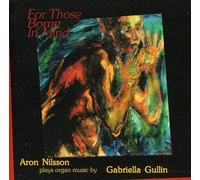 GULLIN,GABRIELLA - For Those Borne in Mind