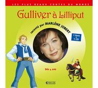 Gulliver à Lilliput Livre CD - Marlène Jobert - Atlas - Livre CD - Contes et légendes jeunesse CD