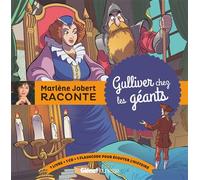 Gulliver chez les géants Livre CD - Marlène Jobert - Glénat Jeunesse - Livre CD - Contes et légendes jeunesse CD