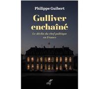 Gulliver enchaîné Philippe Guibert (Auteur)