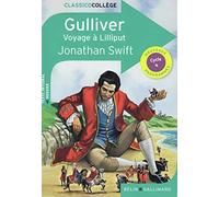 Gulliver voyage à Liliput: Voyage à Lilliput