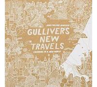 Gullivers New Travels by James Gulliver Hancock Inconnu (Auteur)