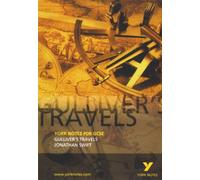 Gulliver's Travels: GCSE: York Notes