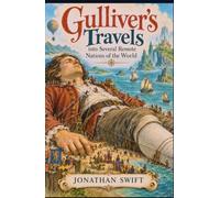 Gulliver's Travels into Several Remote Nations of the World