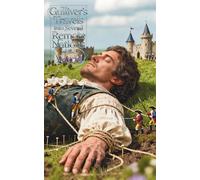 Gulliver's Travels into Several Remote Nations of the World: The Classic Edition