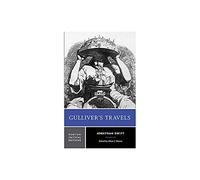 Gulliver's Travels: The 1726 Text : Contexts, Criticism