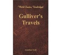 Gullivers Travels World Classics Unabridged - Jonathan Swift - Alpha Editions - Livre en Anglais Jonathan SwiftJonathan Swift (Auteur)