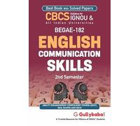 Gullybaba Ignou (New CBCS ) BEGAE-182 English Communication Skills in English Medium for BAG BCOMG BSCG with Solved Sample Paper and Important Exam Notes