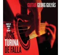 Gulyas, Georg - Georg Gulyás Spielt José | Turina | de Falla
