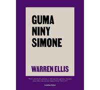 Guma Niny Simone - Warren Ellis (littérature, non-fiction, reportage en polonais)
