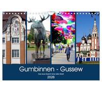 Gumbinnen - Gussew. Das neue Gesicht einer alten Stadt (Wandkalender 2026 DIN A4 quer), CALVENDO Monatskalender: Die ostpreußische Stadt Gumbinnen heute