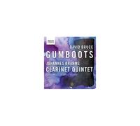 Gumboots Brahms Bruce Julian Bliss Cardu