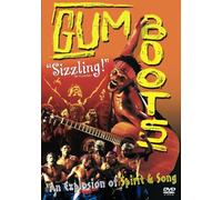 Gumboots : Sizzling, An Explosion of Spirit and Song (2000)