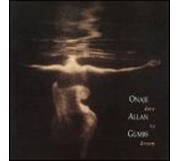 Onaje Allan Gumbs – Dare to Dream