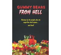 Gummy Bears From Hell