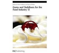 Gums and Stabilisers for the Food Industry 13, GUMS AND STABILISERS FOR THE FOOD INDUSTRY