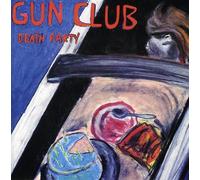 Gun Club - Death Party