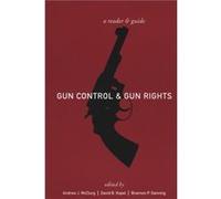 Gun Control and Gun Rights