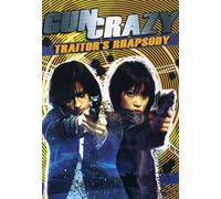 Gun Crazy 3: Traitors Rhapsody