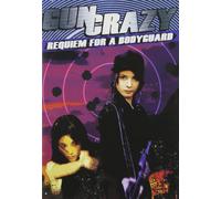Gun Crazy 4: Requiem for a Bodyguard