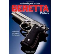 Gun Digest Book of Beretta Pistols