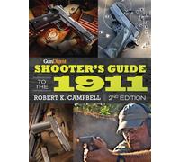 Gun Digest Shooter's Guide to the 1911