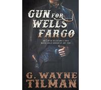 Gun For Wells Fargo
